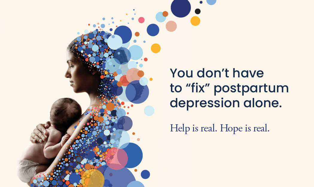 Virginia Department of Health - You don’t have to 'fix' postpartum depression alone.